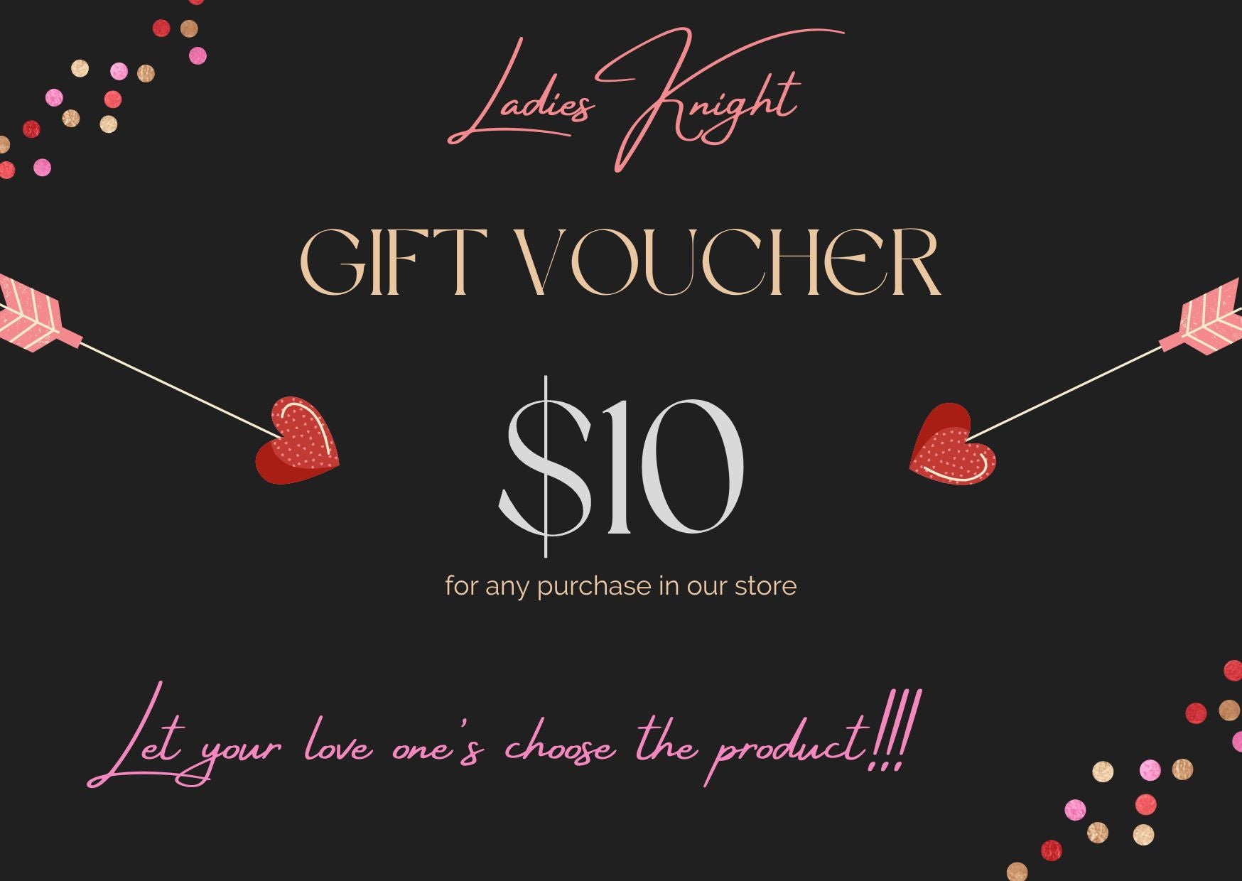 ladies Knight gift card $10