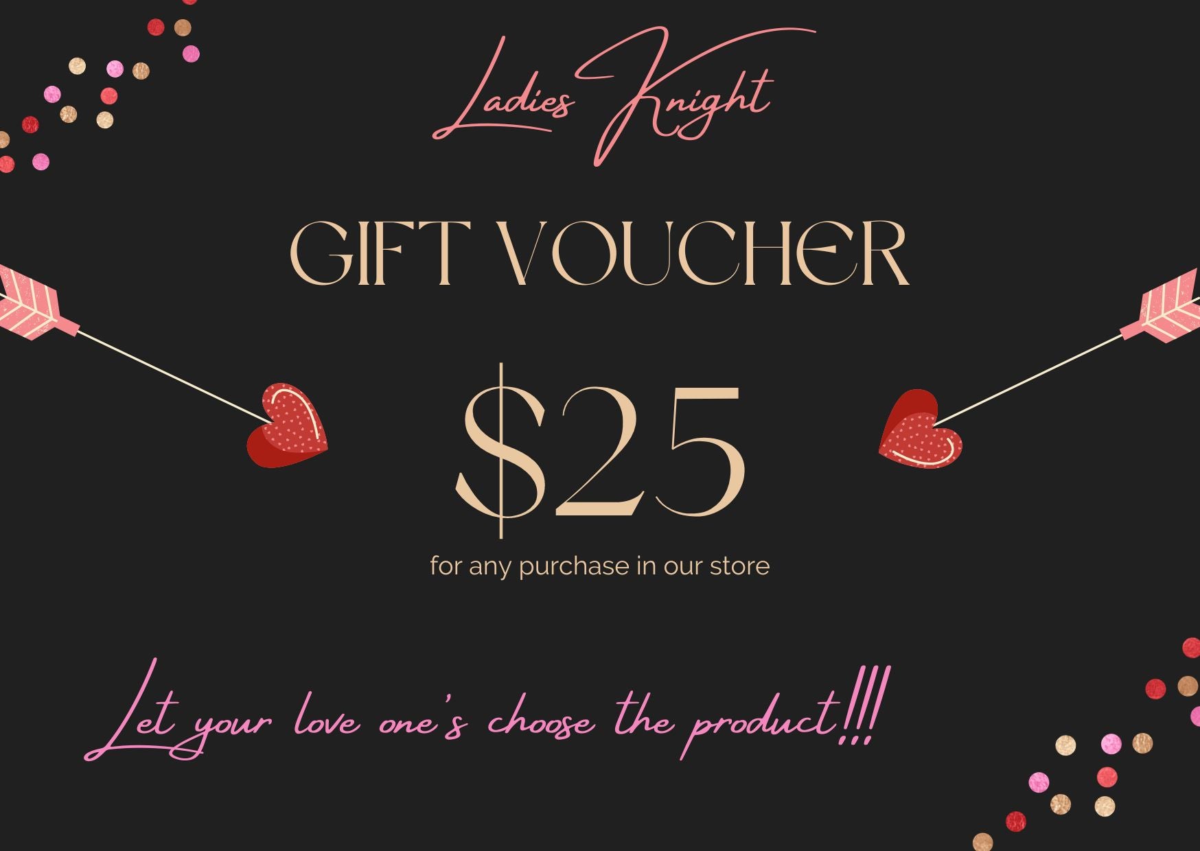 ladies Knight gift card $25